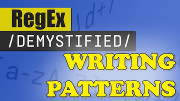 Creating Regex Patterns | REGEX DEMYSTIFIED