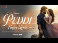 Peddi Official 4k Love Song Ram Charan Janhvi Kapoor A R Rahman Buchi Babu March 2026 