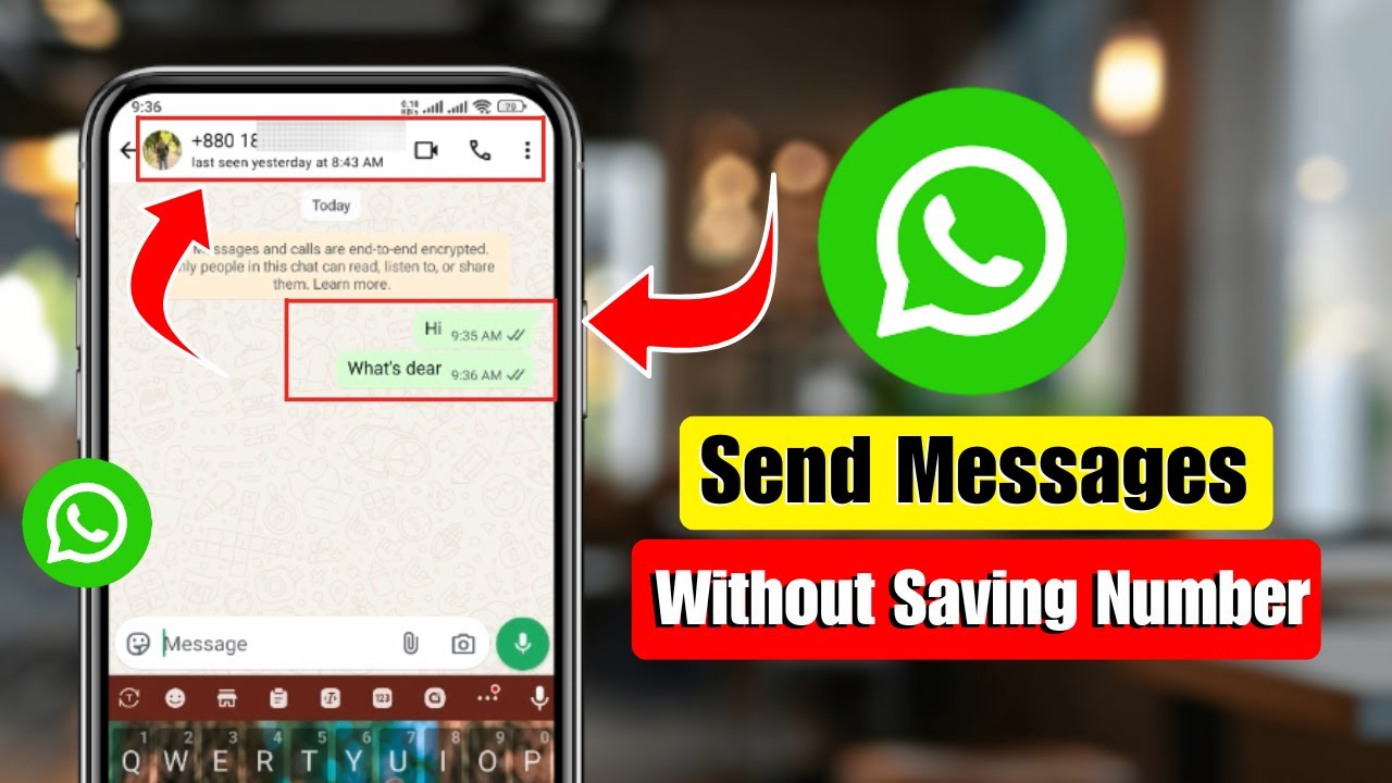 Send WhatsApp Message Without Saving Contact Number
