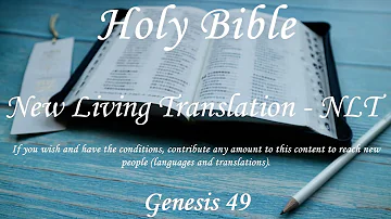 English Audio Bible - Genesis 49 - New Living Translation NLT