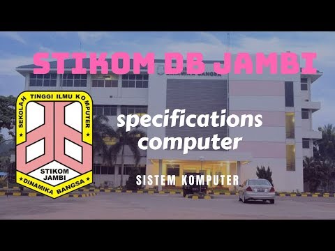 Specification Computer | STIKOM DB JAMBI