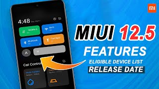 MIUI 12.5 Features, Eligible Device List, And Release Date