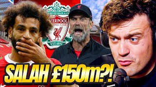 LIVERPOOL REJECT £150M BID FOR SALAH REACTION LIVERPOOL REJECT £150M BID FOR SALAH REACTION