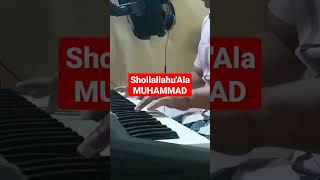 Shollallahu 'Ala Muhammad Cover piano Pa 700