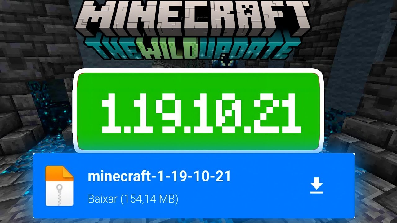 SAIU ATUALIZAÇÃO DO MINECRAFT PE 1.19.10.21 WILD UPDATE - Minecraft ...