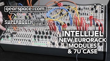 Intellijel Eurorack Modules & 7u Case - Gearspace @ Superbooth 2025