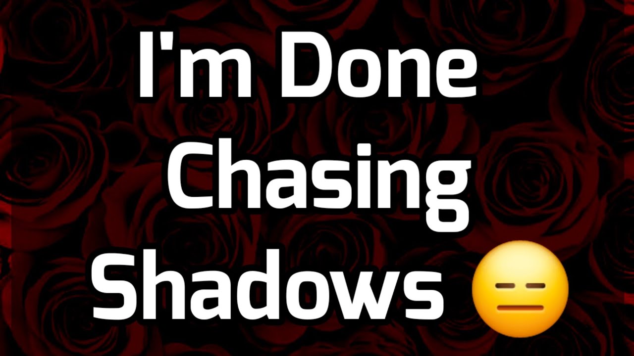 Dm to Df Love Messages For You 😞❤️ || I'm Done Chasing Shadows 😑😐😬🙄😒🫤😕 #loveletter 
