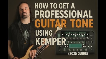 How to Get a Professional Guitar Tone Using Kemper (2025 Guide) | My Personal Performance