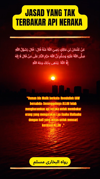 JASAD YANG TAK TERBAKAR API NERAKA #shorts #kajianislam #motivation