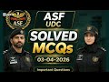 ASF UDC Paper 03 April 2026 (Batch 2) | Complete Solved MCQs | BPS-13 | Today Paper with Answers