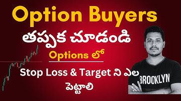 Option Buyers How to place Target and Stop Loss in Options || Complete Guide for Beginners #options