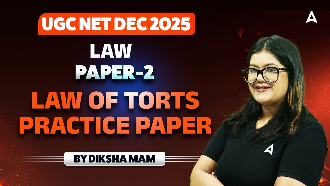 UGC NET Law | UGC NET Law Of Torts | UGC NET Law Question Paper By Deeksha Ma'am