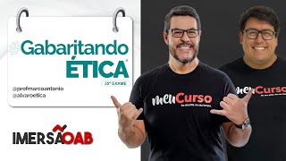 Gabaritando Ética - Prof. Marco Antonio Araújo Jr. -  Imersão OAB