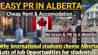 EASY PR IN ALBERTA,CANADA  WHY INTERNATIONAL STUDENT'S CHOOSE ALBERTA FOR STUDIES #canada
