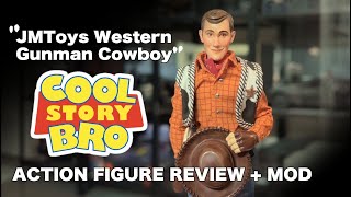 JMToys Western Cowboy (aka Woody) 1/12 Figure Review + Mod