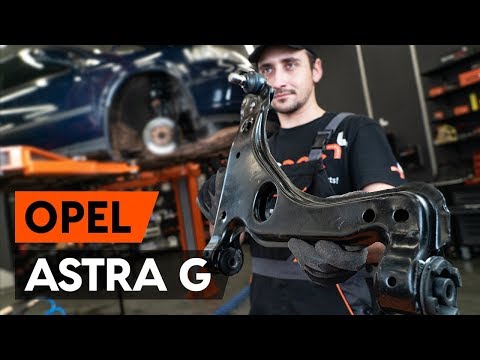 How to change front suspension arm on OPEL ASTRA-G 1 (F48_,F08_) [TUTORIAL AUTODOC]