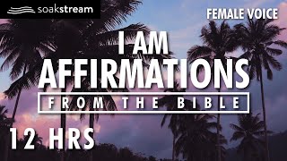 I AM Affirmations From The Bible | Renew Your Mind | Identity In Christ (12 HR LOOP) screenshot 4