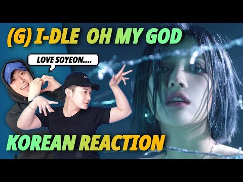 🔥(Eng) Korean Rappers Reaction To (여자)아이들 (G)I-Dle - Oh My God 🔥 - Youtube