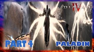 Diablo IV: Part 4: Meeting Inarius Was....Interesting (Paladin)