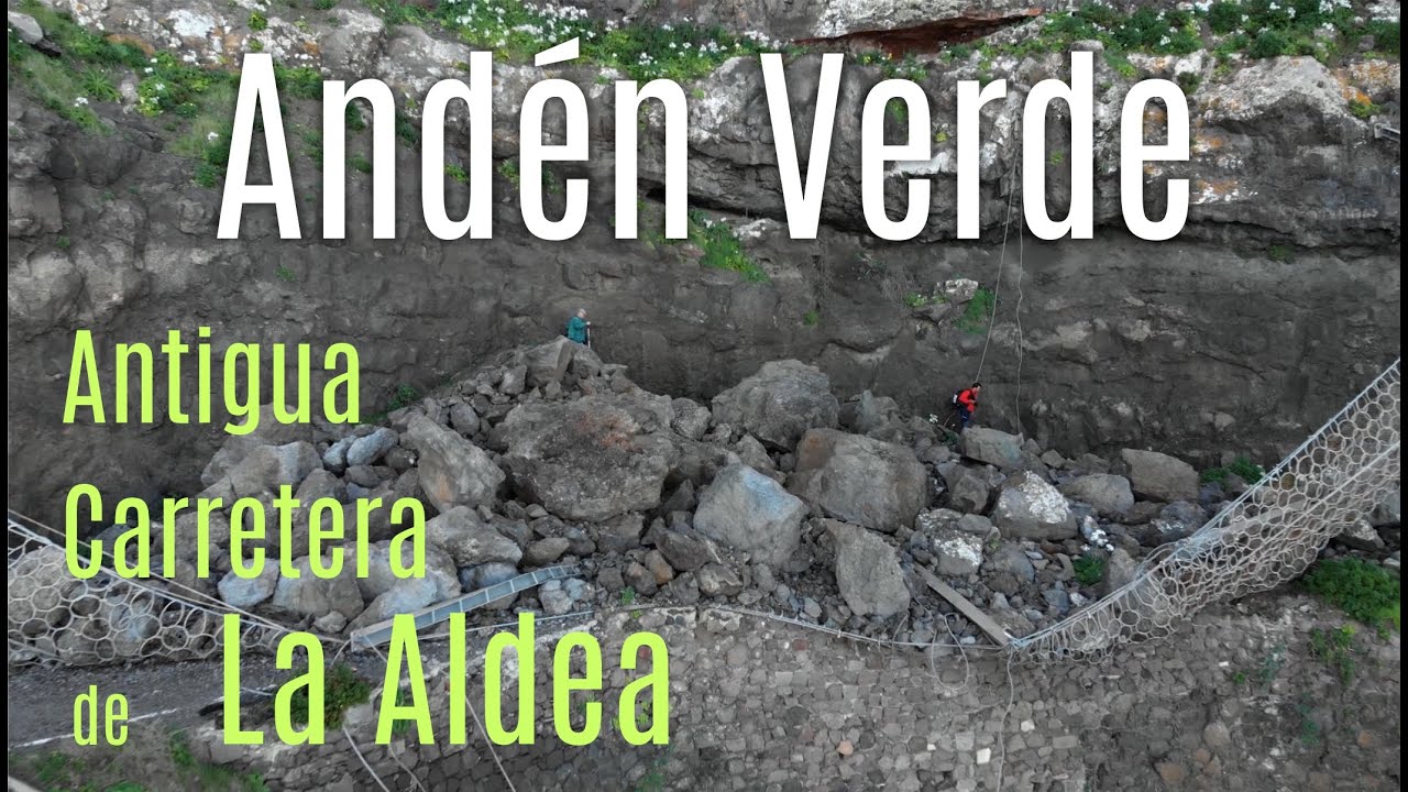 Antigua Carretera de La AldeaAndén Verde YouTube Antigua Carretera de La AldeaAndén Verde YouTube