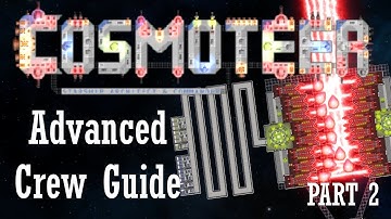 Cosmoteer - ADVANCED crew guide part 2