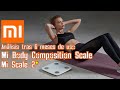 Xiaomi Mi Body Composition Scale / Mi Scale 2 - Análisis tras 6 meses de uso.