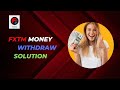 Fxtm money withdraw solution|Fxtm withdraw India @studyfaction #youtube #moneywithdrawal #solution