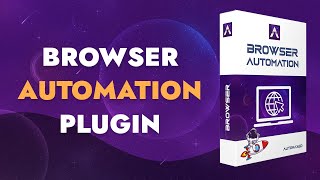 Create Browser Automation Software with Automaxed and UBot Studio 🚀