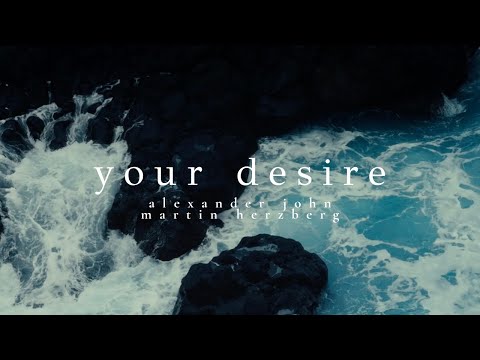 Alexander John & Martin Herzberg - Your Desire (Official Visualizer) 4K