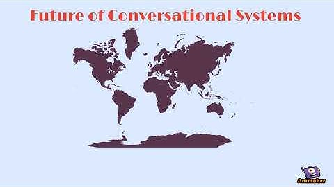 Conversational Systems
