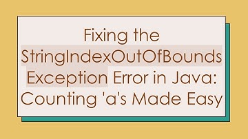 Fixing the StringIndexOutOfBoundsException Error in Java: Counting 