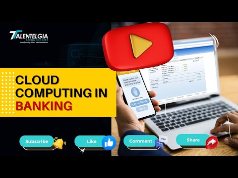 Cloud Computing in Banking - video from Talentelgia