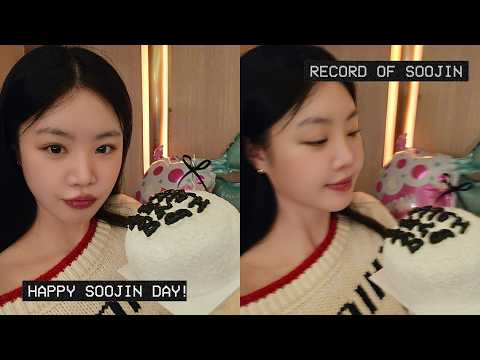 [RECORD OF SOOJIN] HAPPY SOOJIN DAY🎂