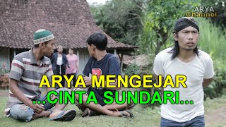 ARYA MENGEJAR CINTA SUNDARI ( PLOSOK DIGITAL) EPISODE 16.