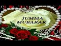 jumma Mubarak ll jumma Mubarak status ll New whatsapp status 2020