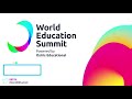 World Education Summit 2022 - Keynote Address