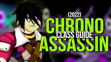 AQW | Chrono Assassin | Class Guide 2022 [LEGEND]