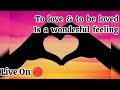 Love, anger, happiness are energies that can be felt only. Good Evening friends....