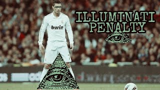 Cristiano Ronaldo Illuminati Penalty