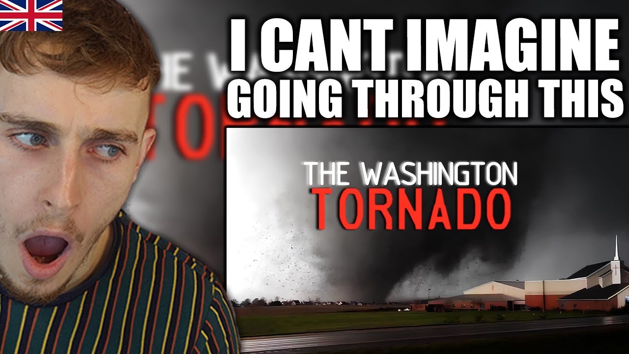 Brit Reacts to Washington, The Most Evil Tornado Ever Recorded - YouTube