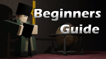 A Complete Beginners Guide? To Guts & Blackpowder (Roblox)