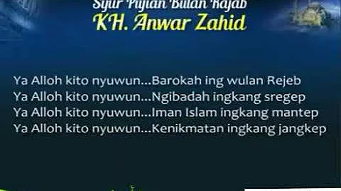 Pujian Pujian Bulan Rajab Oleh "KH. Anwar Zahid"