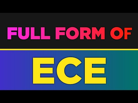 Ece Full Form In Education