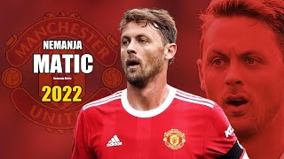 Nemanja Matić 2022 ● Amazing Defensive Skills | HD