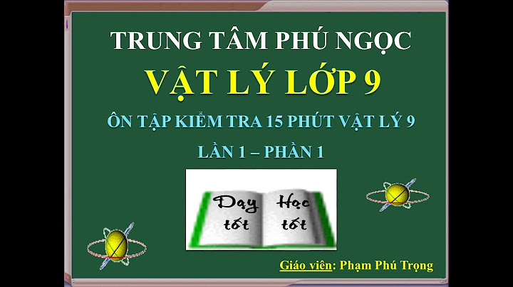 Đề luyện tập vật lý 9 chương 1