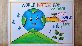 World Water Day drawing| World Water Day poster drawing| Save Water Save Life Poster| Save Earth