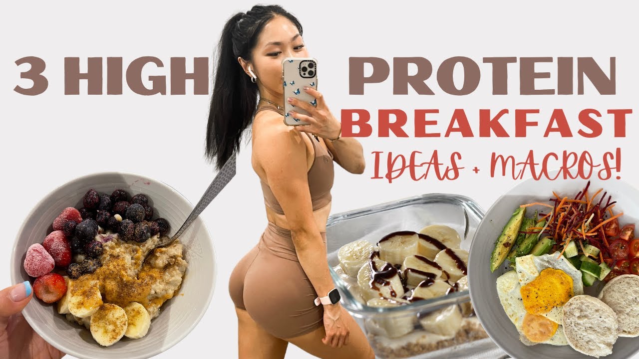 3 HIGH PROTEIN EASY BREAKFAST MEALS Reaching your health & fitness