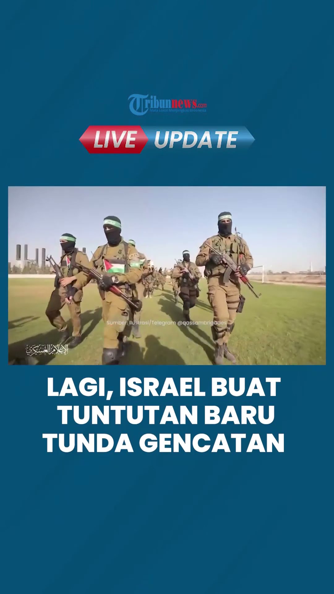 Hamas Fleksibel: Israel Buat Tuntutan Baru Tunda Kesepakatan Gencatan Senjata di Jalur Gaza