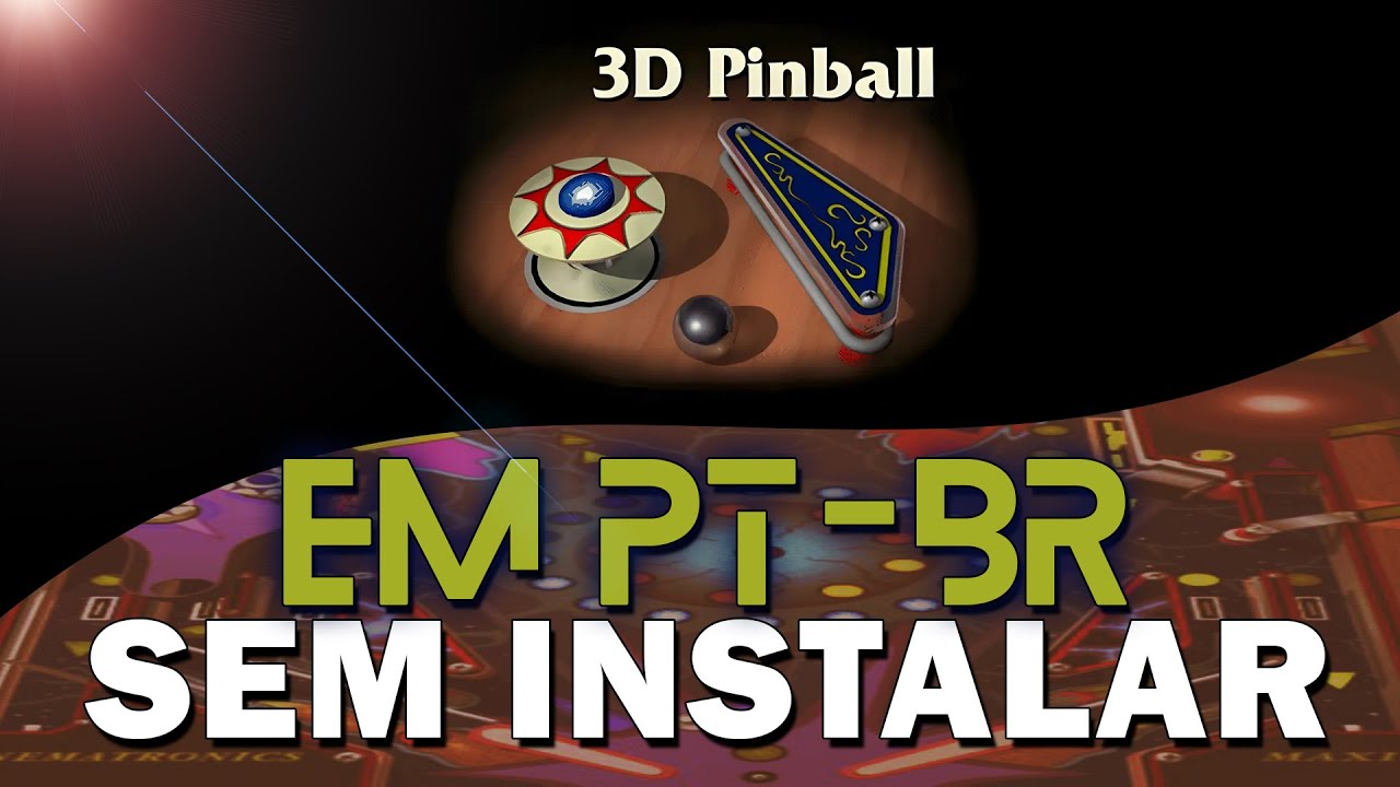 🌠 Como BAIXAR 3D PINBALL SPACE CADET PT-BR (Sem Enrolação) 