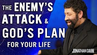 How the Enemy’s Attack Will  Reveal God’s Plan for Your Life | Jonathan Cahn Sermon